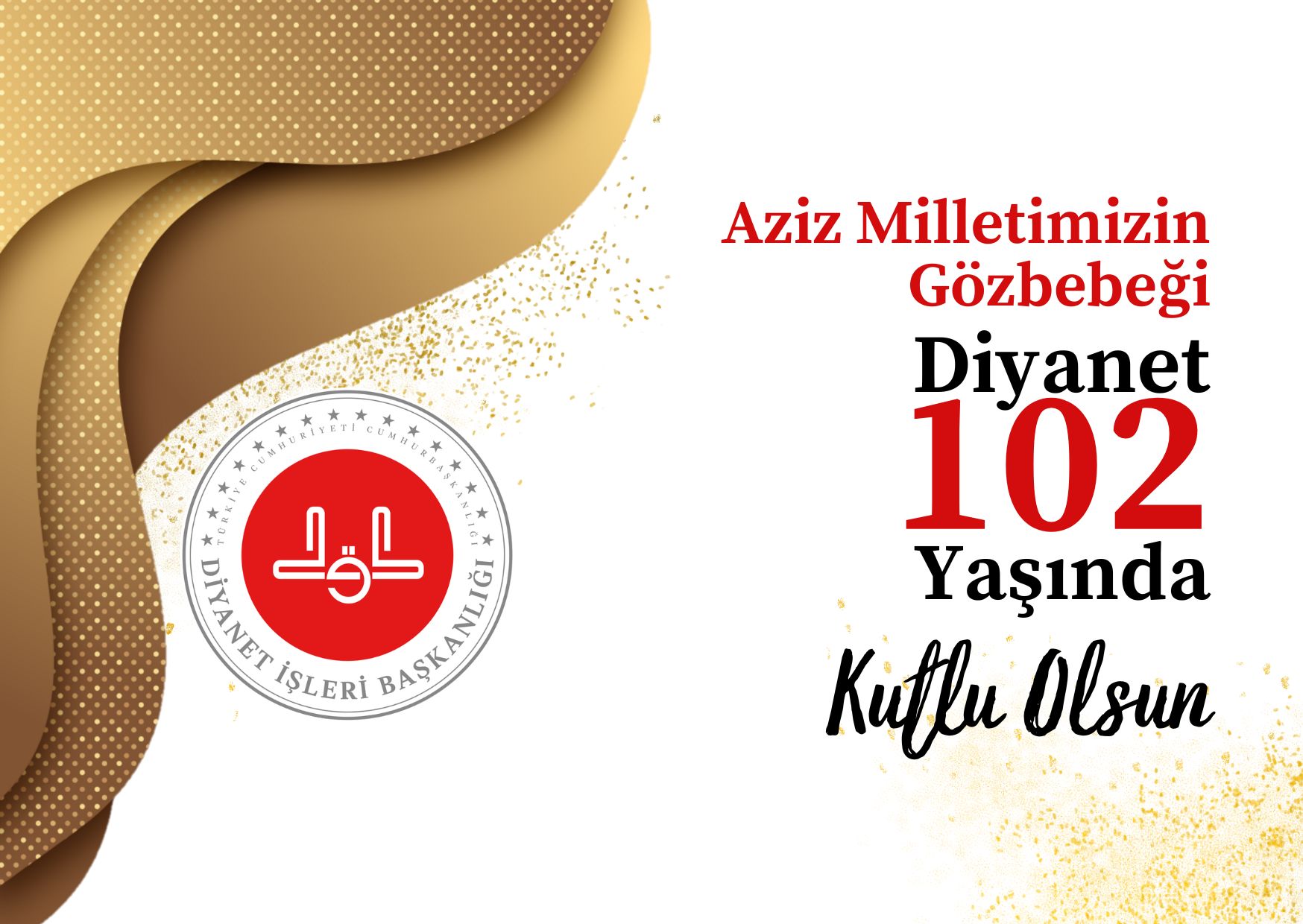Diyanet 102 Yaşında.